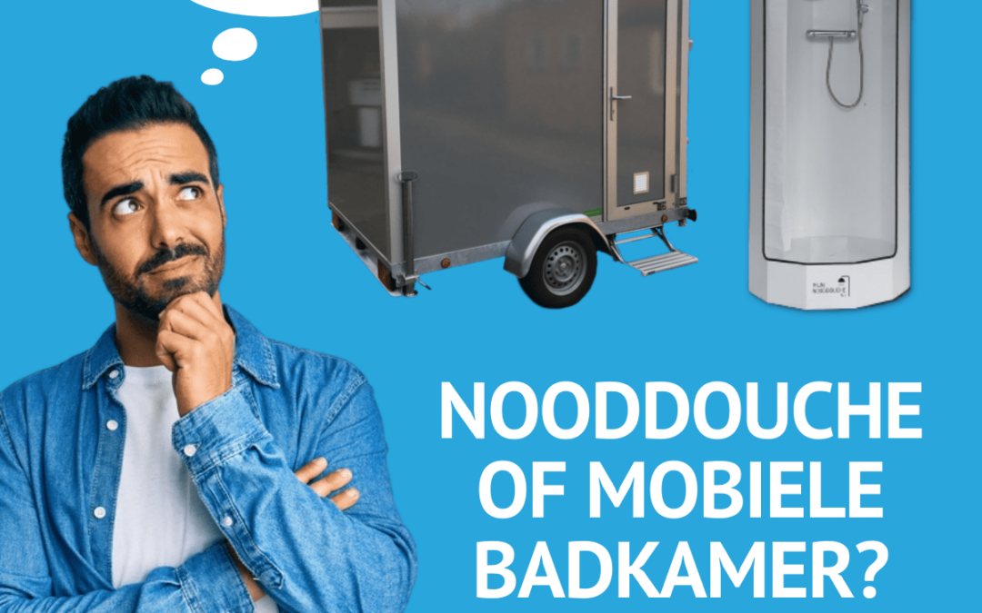 Mobiele douchecabine of mobiele badkamer huren?